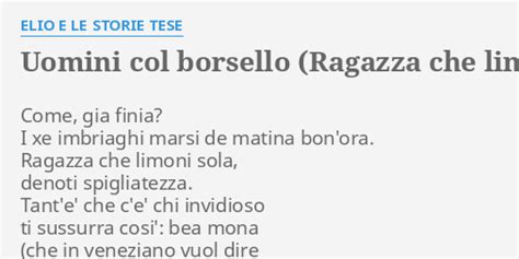 Uomini col borsello (Ragazza che limoni sola) Lyrics